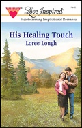 Cover: His Healing Touch - Love Inspired