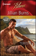 Cover: Once a Hero... - Harlequin Blaze