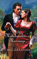 Cover: THE MATCHMAKER'S MARRIAGE - Harlequin Historical