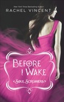 Cover: Before I Wake - Harlequin Teen