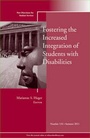 Cover: Fostering the Increased Integration of Students with Disabilities - Jossey-Bass