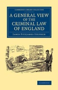Cover: A General View of the Criminal Law of England - Cambridge University Press