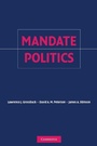 Cover: Mandate Politics - Cambridge University Press