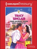 Cover: Does Anybody Know Who Allison Is? - Harlequin Treasury-Silhouette Special Edition 90s