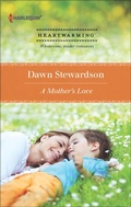 Cover: A Mother's Love - Harlequin Heartwarming