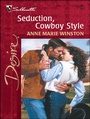 Cover: Seduction, Cowboy Style - Silhouette Desire
