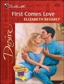 Cover: First Comes Love - Silhouette Desire