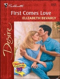 Cover: First Comes Love - Silhouette Desire