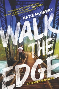 Enlarge image Cover: Walk the Edge - Harlequin Teen