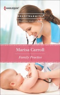 Cover: Family Practice - Harlequin Heartwarming