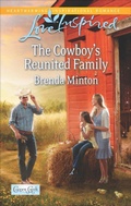 Cover: The Cowboy's Reunited Family - Love Inspired