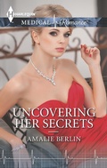 Cover: Uncovering Her Secrets - Harlequin Medical Romances