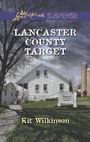 Cover: Lancaster County Target - Love Inspired Suspense