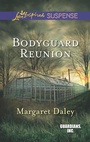 Cover: Bodyguard Reunion - Love Inspired Suspense