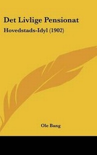 Abbildung von: Det Livlige Pensionat - Kessinger Publishing