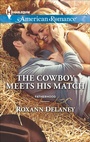 Cover: The Cowboy Meets His Match - Harlequin American Romance