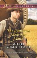 Cover: The Cattleman Meets His Match - Love Inspired Historical