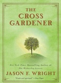 Cover: The Cross Gardener - Berkley Books