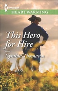 Cover: This Hero for Hire - Harlequin Heartwarming