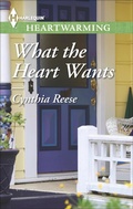 Cover: What the Heart Wants - Harlequin Heartwarming