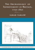 Cover: The Archaeology of Improvement in Britain, 1750-1850 - Cambridge University Press