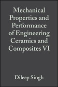 Cover: Mechanical Properties and Performance of Engineeri ng Ceramics and Composites VI: Ceramic Engineering and Science Proceedings, Volume 32 Issue 2 - Wiley