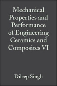 Enlarge image Cover: Mechanical Properties and Performance of Engineeri ng Ceramics and Composites VI: Ceramic Engineering and Science Proceedings, Volume 32 Issue 2 - Wiley