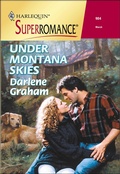 Cover: Under Montana Skies - Harlequin Superromance Classic