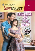 Cover: Because of the Baby - Harlequin Superromance Classic