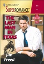 Cover: The Last Man in Texas - Harlequin Superromance Classic
