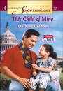 Cover: This Child of Mine - Harlequin Superromance Classic