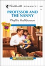 Cover: Professor and the Nanny - Silhouette Romance Classic