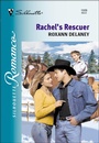 Cover: Rachel's Rescuer - Silhouette Romance Classic
