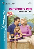 Cover: Marrying for a Mom - Silhouette Romance Classic