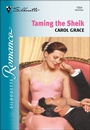 Cover: Taming the Sheik - Silhouette Romance Classic