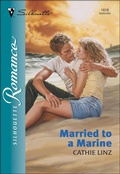 Cover: Married to a Marine - Silhouette Romance Classic