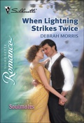 Cover: When Lightning Strikes Twice - Silhouette Romance Classic