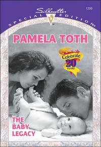 Enlarge image Cover: The Baby Legacy - Harlequin Special Edition Classic
