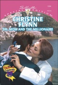 Cover: Dr. Mom and the Millionaire - Harlequin Special Edition Classic