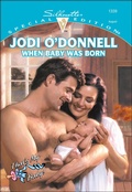 Cover: When Baby Was Born - Harlequin Special Edition Classic