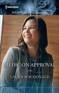 Cover: Medic on Approval - Harlequin Medical Romance Classic