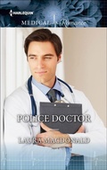Cover: Police Doctor - Harlequin Medical Romance Classic