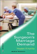 Cover: The Surgeon's Marriage Demand - Harlequin Medical Romance Classic
