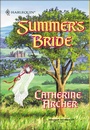 Cover: Summer's Bride - Harlequin Historical Classic