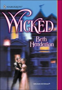 Enlarge image Cover: Wicked - Harlequin Historical Classic