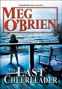 Cover: The Last Cheerleader - MIRA