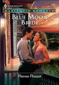 Cover: Blue Moon Bride - Harlequin Romance Classic