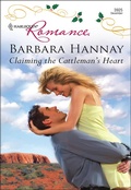 Cover: Claiming the Cattleman's Heart - Harlequin Romance Classic