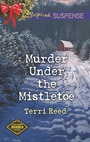 Cover: Murder Under the Mistletoe - Love Inspired Suspense