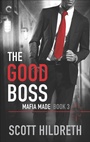 Cover: The Good Boss - Carina Press